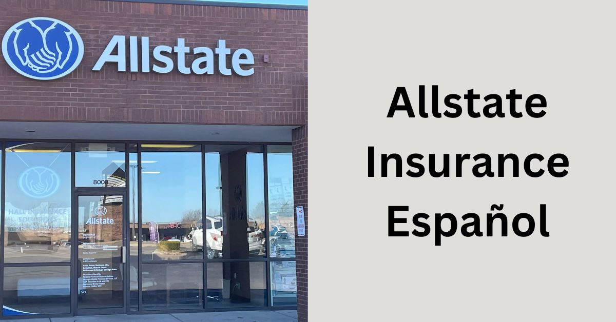 Allstate Insurance Español