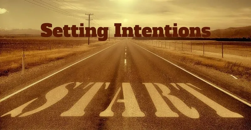  Setting Daily Intentions: