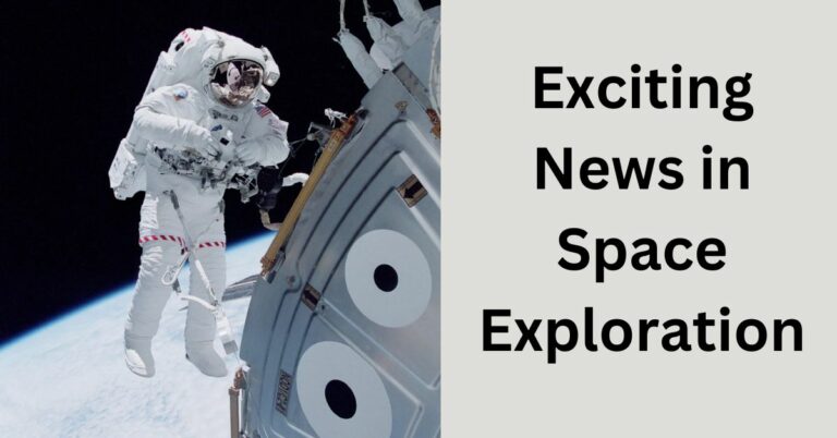Exciting News in Space Exploration!