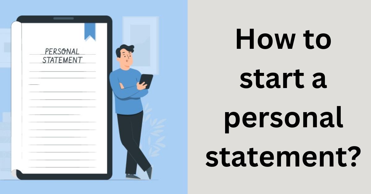 How to start a personal statement