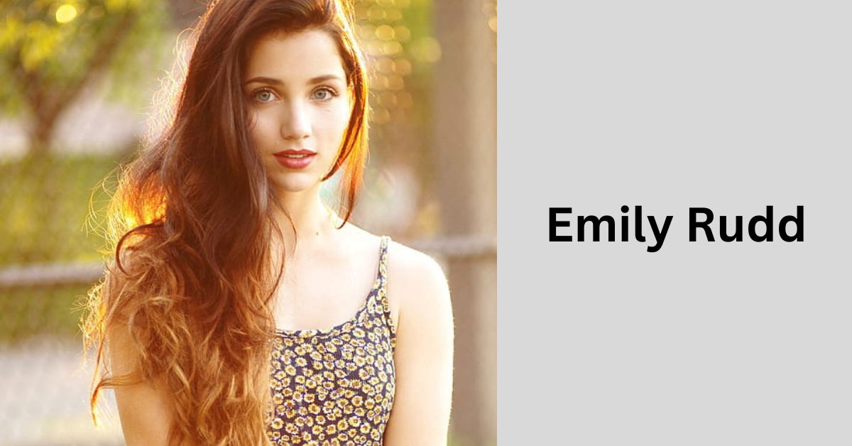 Emily Rudd